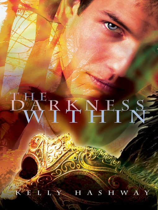 Title details for The Darkness Within by Kelly Hashway - Available